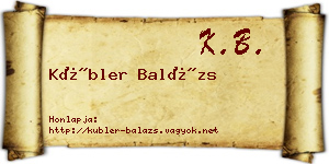 Kübler Balázs névjegykártya